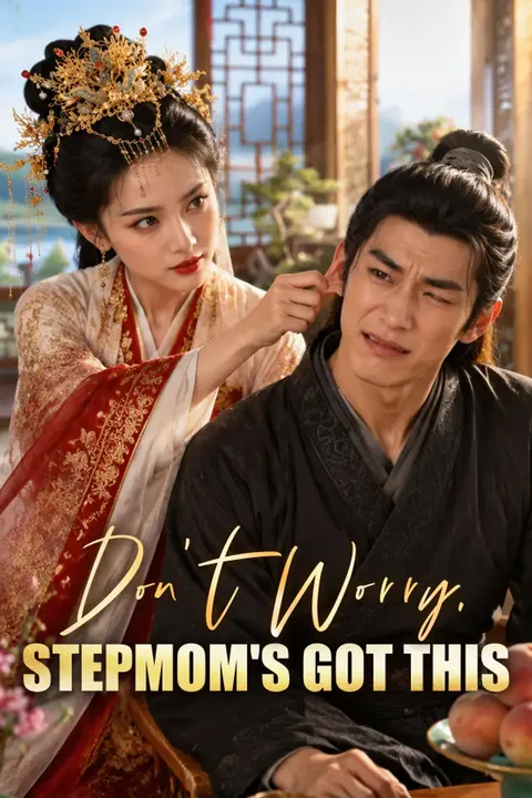 Don't Worry, Stepmom's Got This poster