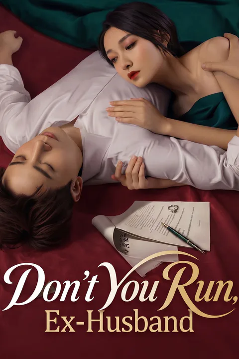Don't You Run, Ex-Husband poster