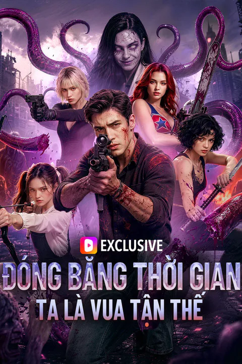 Poster Đóng Băng Thời Gian: Ta Là Vua Tận Thế