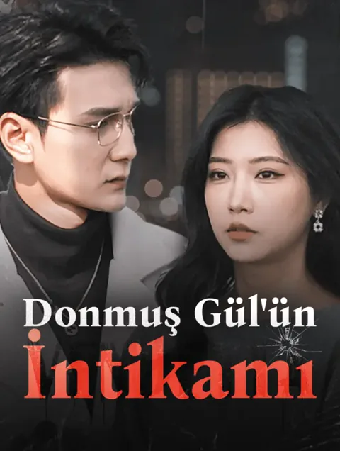 Donmuş Gül'ün İntikamı(Dublajlı) afişi