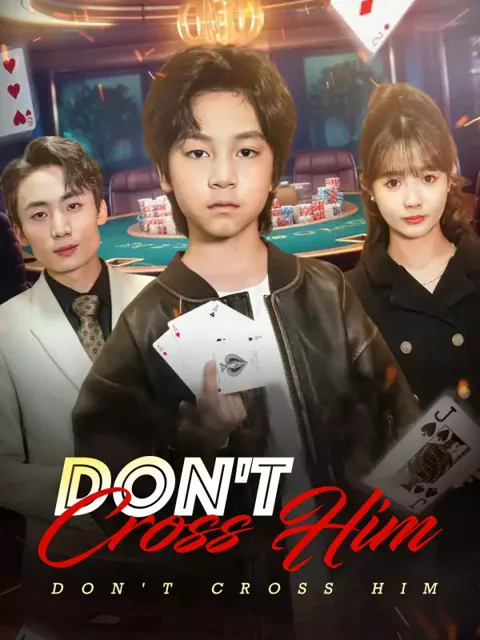 Don't Cross Him poster