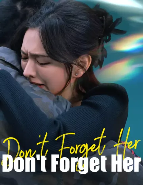 Don't Forget Her poster