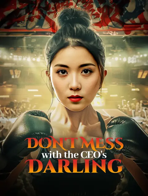Don't Mess with the CEO's Darling poster