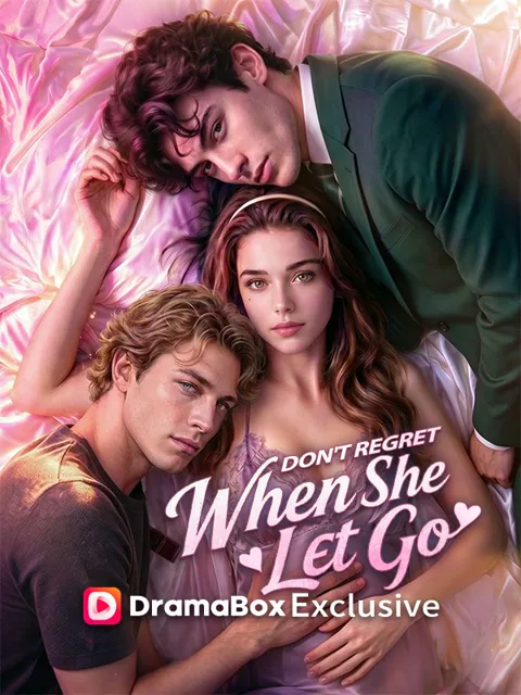 Don't Regret When She Let Go poster