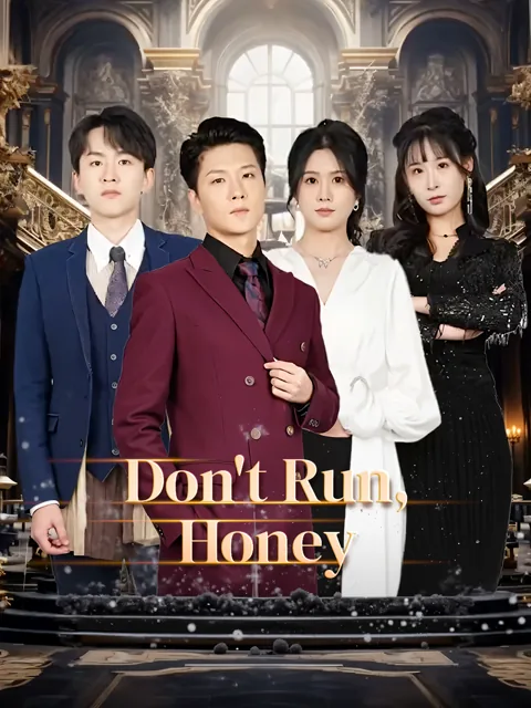 Don't Run, Honey poster