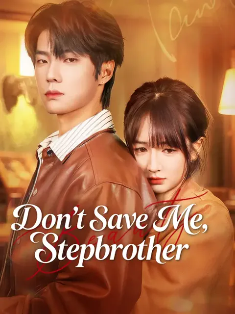 Don't Save Me, Stepbrother poster