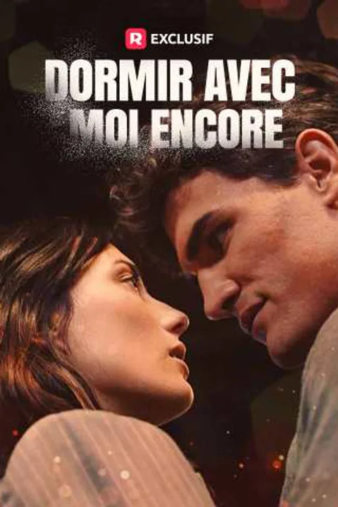 Affiche de Dormir Avec Moi Encore