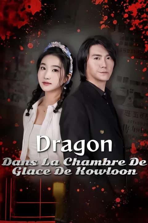 Affiche de Dragon dans la Chambre de Glace de Kowloon