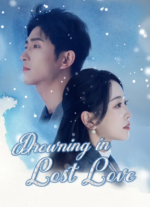 Drowning in Lost Love poster