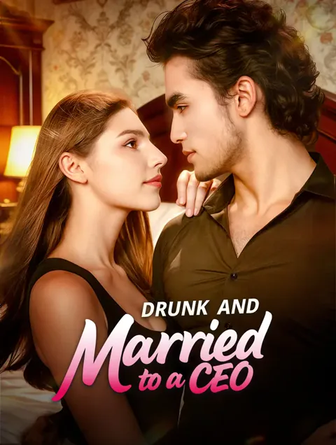 Drunk and Married to a CEO poster