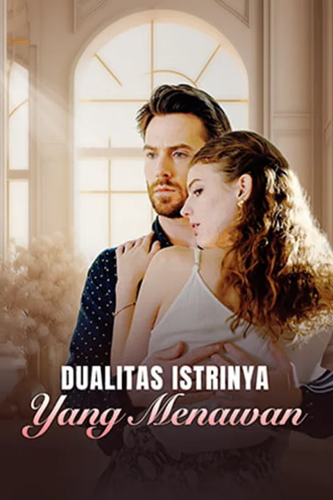 Poster Dualitas istrinya yang menawan
