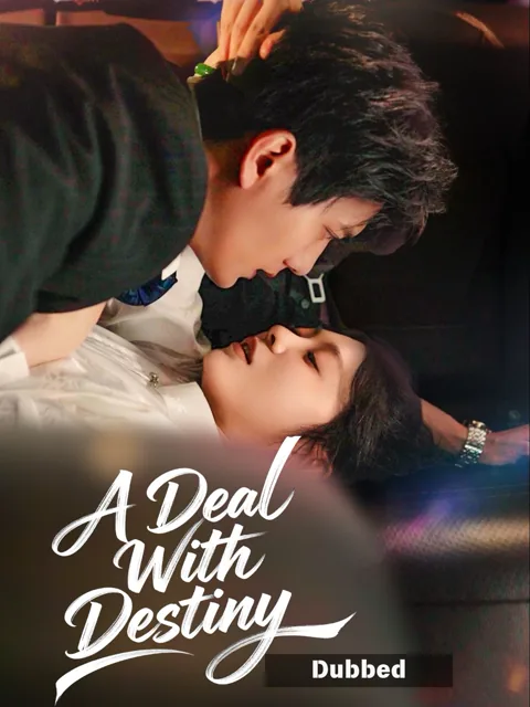 (Dubbed) A Deal With Destiny poster