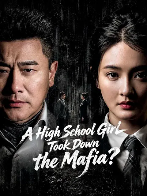 (Dubbed) A High School Girl Took Down the Mafia? poster