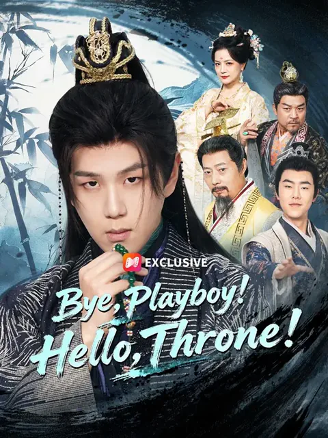 (Dubbed) Bye, Playboy! Hello, Throne! poster