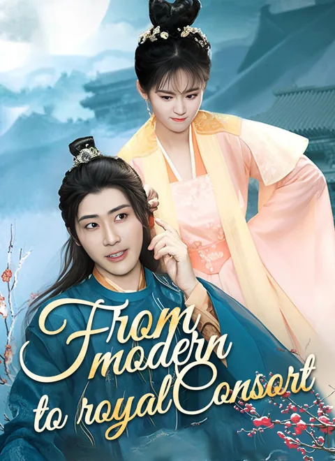[Dubbed] From Modern to Royal Consort poster