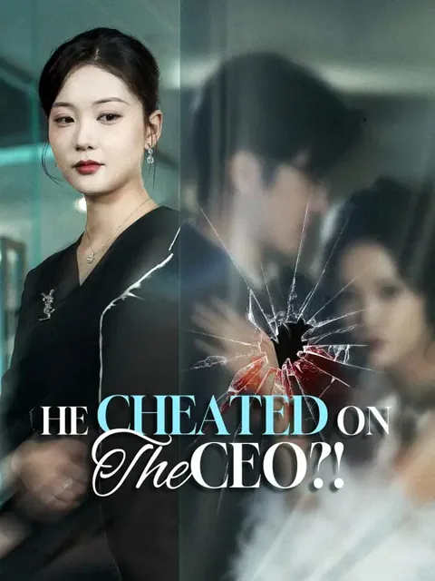 (Dubbed) He Cheated on the CEO?! poster