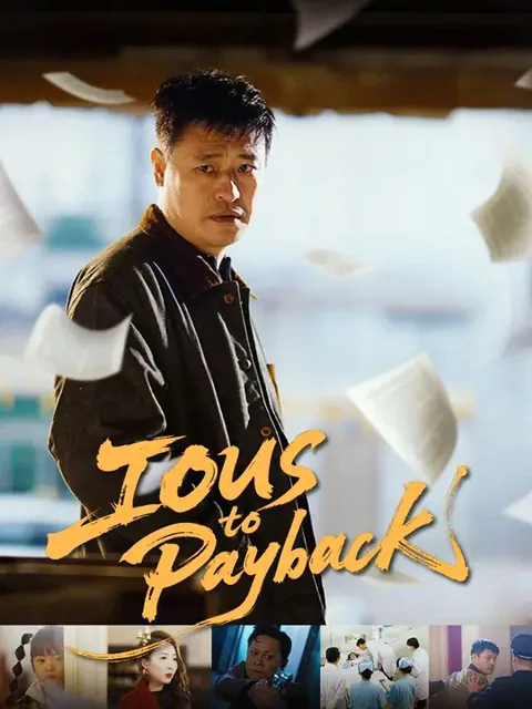 (Dubbed) IOUs to Payback poster