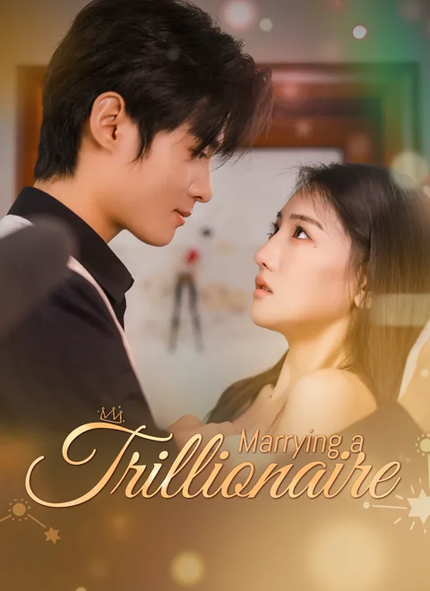[Dubbed] Marrying a Trillionaire poster