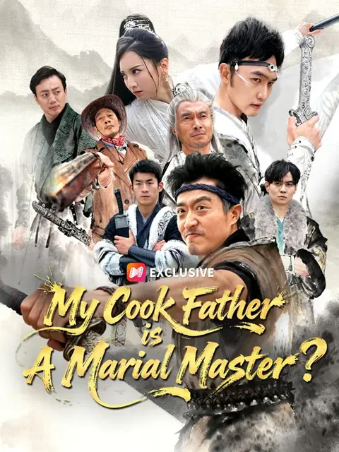 (Dubbed) My Cook Father is A Martial Master? poster