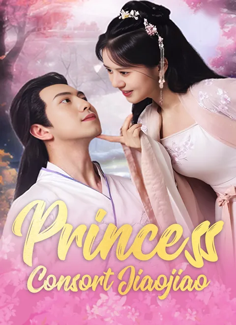 [Dubbed] Princess Consort Jiaojiao poster