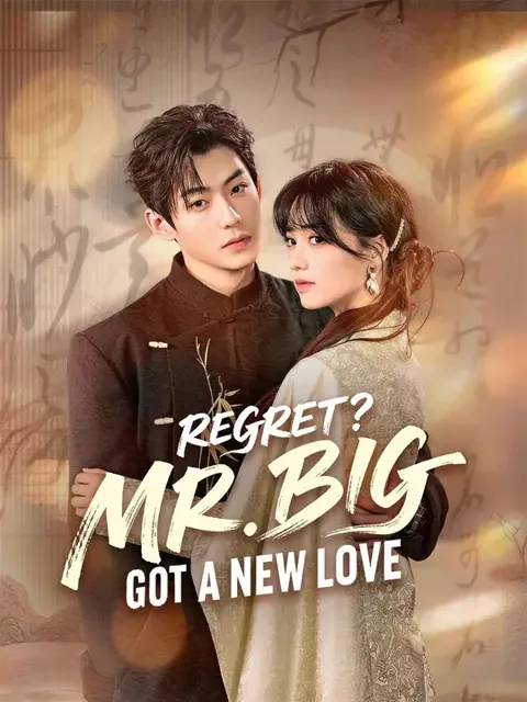 (Dubbed) Regret? Mr. Big Got a New Love poster