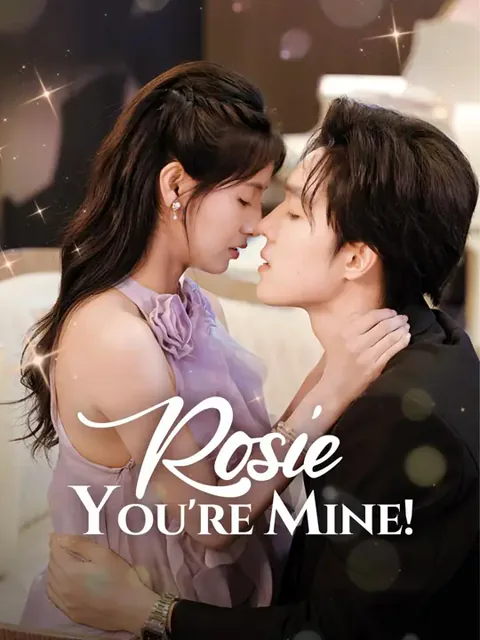 (Dubbed) Rosie, You're Mine! poster
