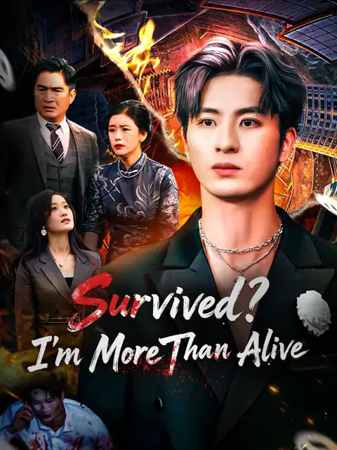 (Dubbed) Survived? I’m More Than Alive poster
