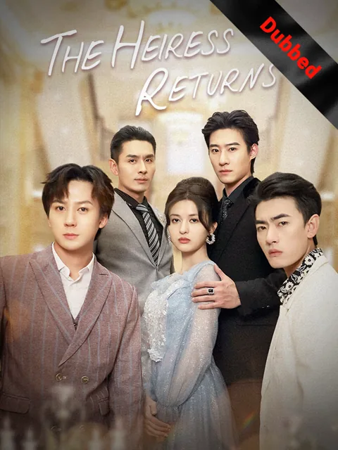 (Dubbed) The Heiress Returns poster