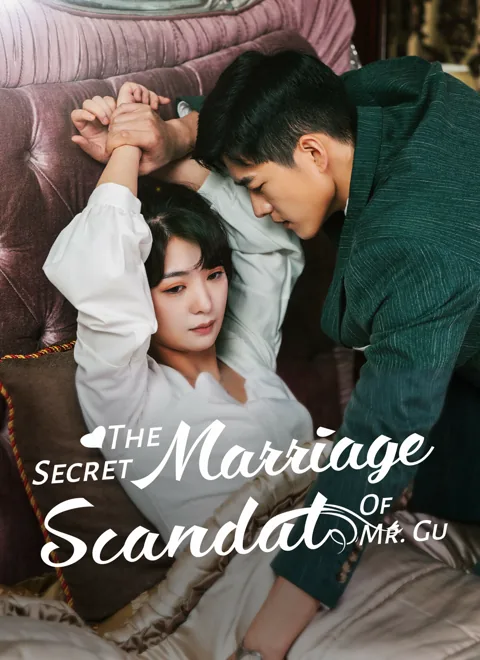 [Dubbed] The Secret Marriage Scandal of Mr. Gu poster
