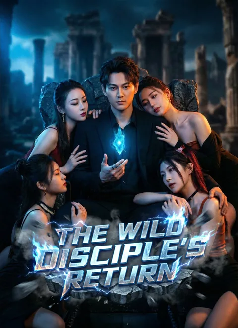 [Dubbed] The Wild Disciple's Return poster