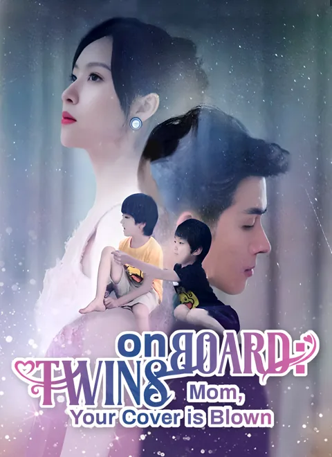 [Dubbed] Twins on Board: Mom, Your Cover is Blown poster
