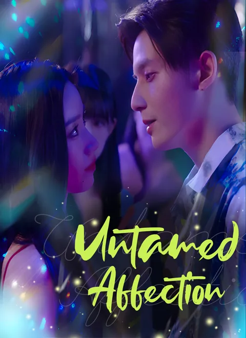 [Dubbed] Untamed Affection poster
