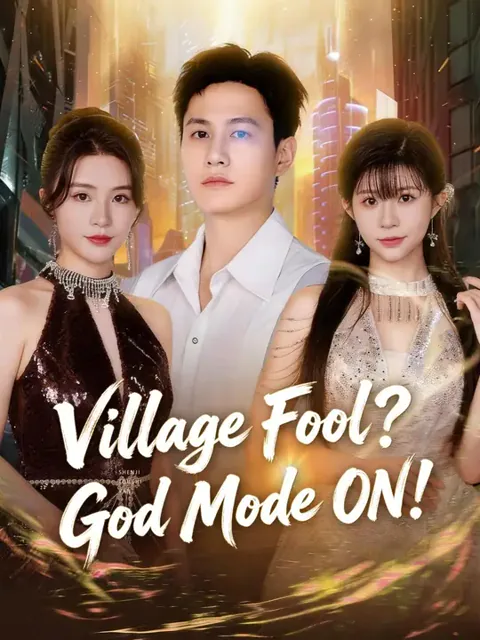 (Dubbed) Village Fool? God Mode ON! poster