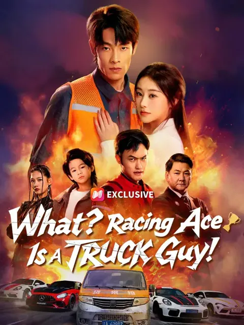 (Dubbed) What? Racing Ace Is a TRUCK Guy! poster