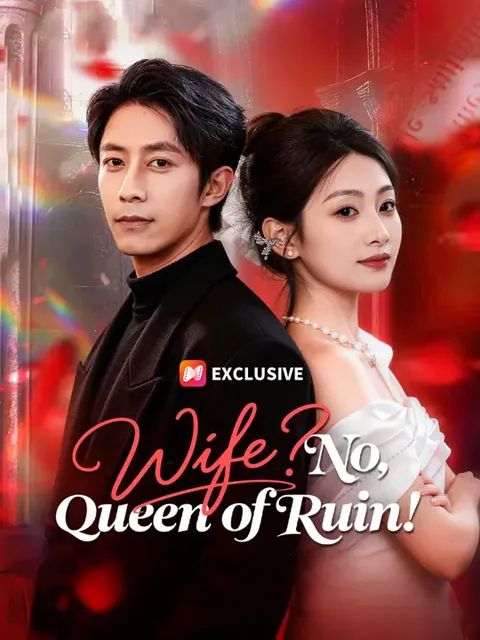 (Dubbed) Wife? No, Queen of Ruin! poster