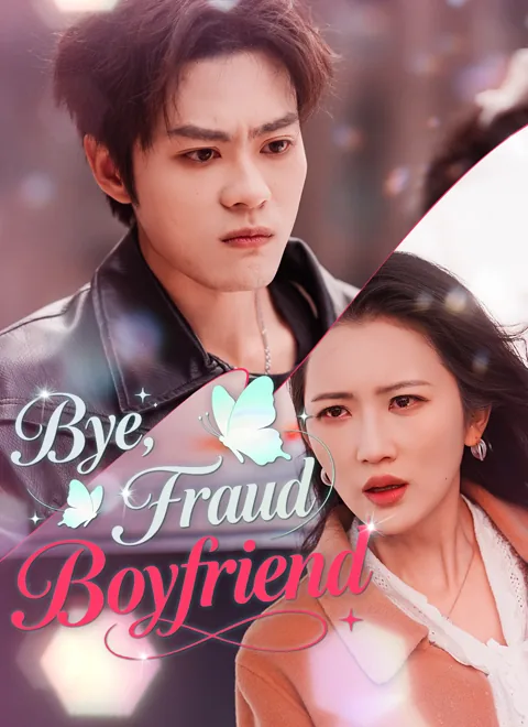 [Dubbed]Bye, Fraud Boyfriend poster