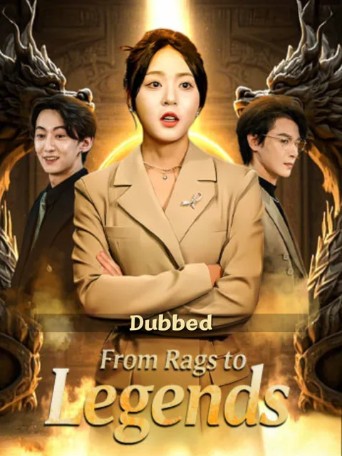 (Dubbed)From Rags to Legends poster