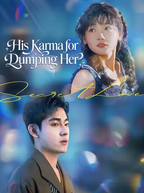 (Dubbed)His Karma for Dumping Her poster