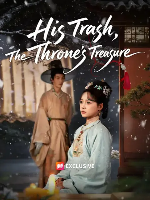 (Dubbed)His Trash, The Throne's Treasure poster