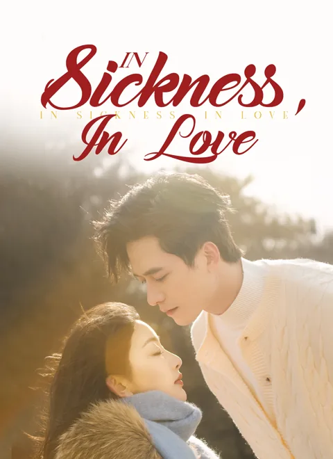 [Dubbed]In Sickness, In Love poster