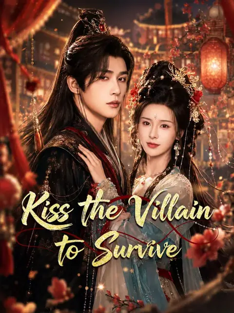 (Dubbed)Kiss the Villain to Survive poster
