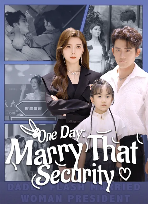 [Dubbed]One Day: Marry That Security poster