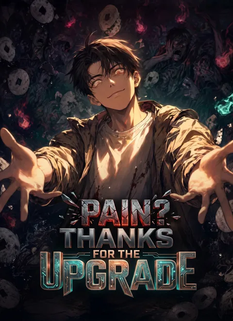 [Dubbed]Pain? Thanks for the Upgrade poster
