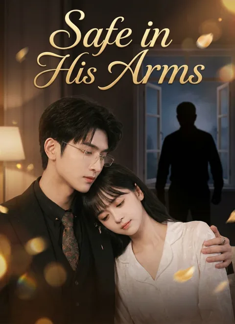 [Dubbed]Safe in His Arms poster