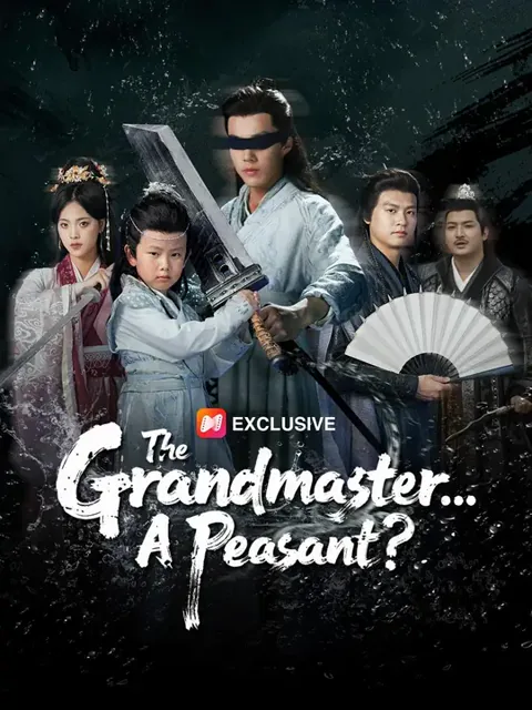 (Dubbed)The Grandmaster... A Peasant? poster