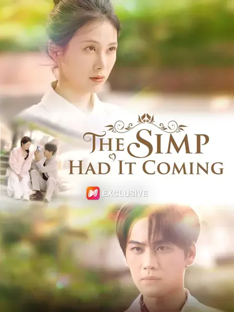 (Dubbed)The Simp Had It Coming poster