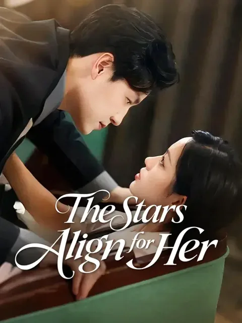 (Dubbed)The Stars Align for Her poster