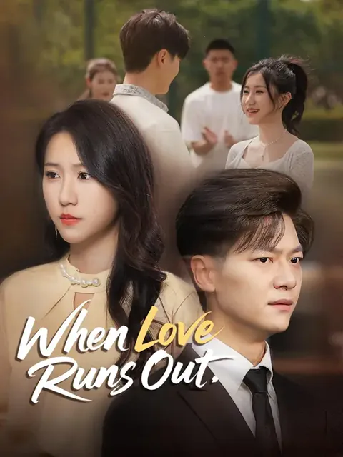(Dubbed)When Love Runs Out poster