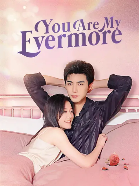 (Dubbed)You Are My Evermore poster