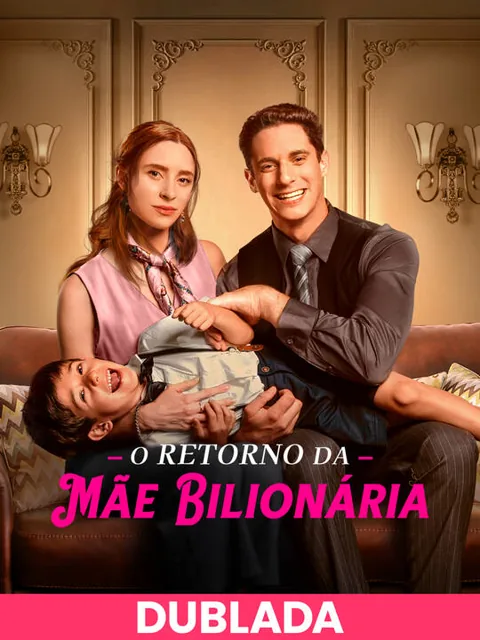 Pôster de (DUBLADA)O Retorno da Mãe Bilionária